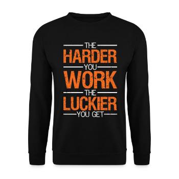the harder you work the luckier you get funny - Unisex Sweatshirt - black - Front - Alina (178cm) & Michal (187cm)