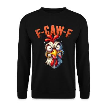 F CAW F Shirt Herren Damen Huhn Meme F-CAW-F Shirt - Unisex Pullover - Schwarz - Vorne - Alina (178cm) & Michal (187cm)