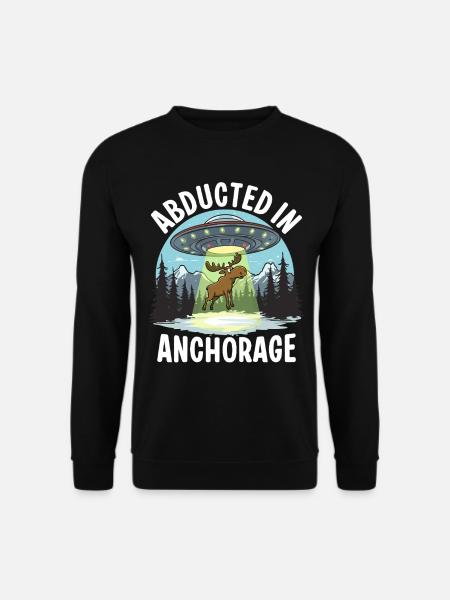 Kidnappé à Anchorage - Sweat-shirt Unisexe - noir
