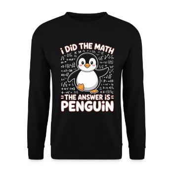J’ai fait le calcul, la réponse est pingouin - Sweat-shirt Unisexe - noir - Devant - Alina (178cm) & Michal (187cm)