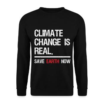 climate change is real save earth now - Unisex Sweatshirt - black - Front - Alina (178cm) & Michal (187cm)