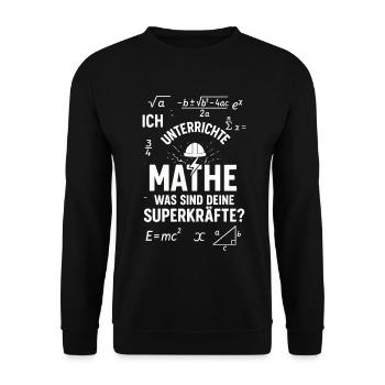 Math Superpowers – I Teach Teachers - Unisex Sweatshirt - black - Front - Alina (178cm) & Michal (187cm)