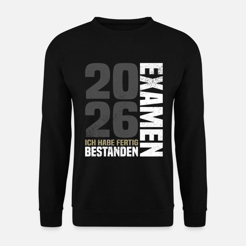 Exam passed 2026 - I'm done - Unisex Sweatshirt - black