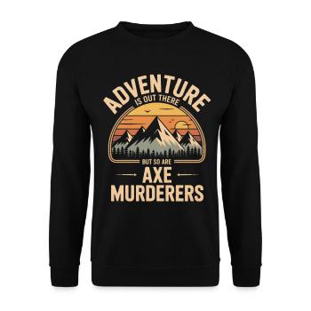 Abenteuerrufen: Axtmörder lauern - Unisex Pullover - Schwarz - Vorne - Alina (178cm) & Michal (187cm)