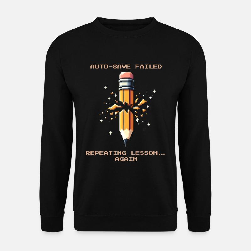 Autosave failed | Repeat lesson - Unisex Sweatshirt - black