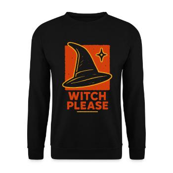 Witch Please Halloween Costume Funny Saying - Unisex Sweatshirt - black - Front - Alina (178cm) & Michal (187cm)