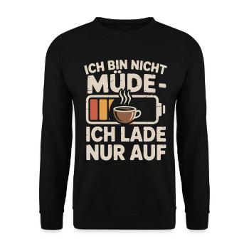 Aufgeladen durch Kaffee Humor - Unisex Pullover - Schwarz - Vorne - Alina (178cm) & Michal (187cm)
