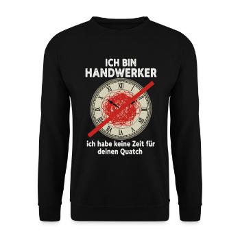 I'm a craftsman No time for nonsense - Unisex Sweatshirt - black - Front - Alina (178cm) & Michal (187cm)