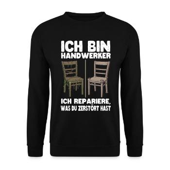 Je suis un artisan réparateur de chaises - Sweat-shirt Unisexe - noir - Devant - Alina (178cm) & Michal (187cm)