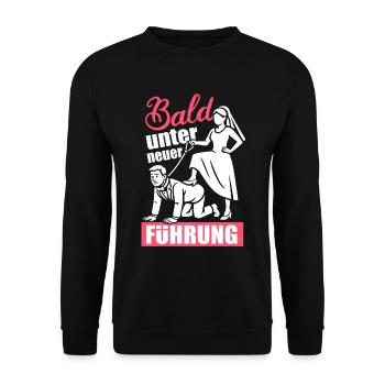 Bald unter neuer Führung JGA Junggesellenabschied - Unisex Pullover - Schwarz - Vorne - Alina (178cm) & Michal (187cm)