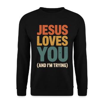 Jesus Loves You Tee - Unisex Pullover - Schwarz - Vorne - Alina (178cm) & Michal (187cm)
