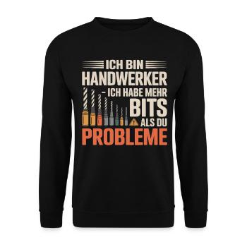 Ich bin Handwerker – Mehr Bits als Probleme - Unisex Pullover - Schwarz - Vorne - Alina (178cm) & Michal (187cm)