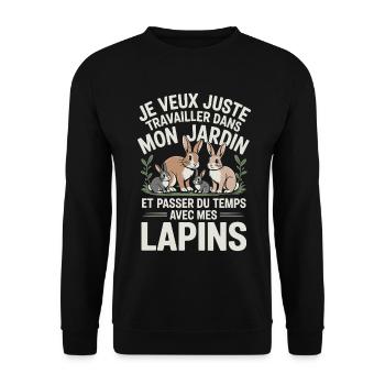 Je veux juste travailler dans mon jardin et passer - Sweat-shirt Unisexe - noir - Devant - Alina (178cm) & Michal (187cm)