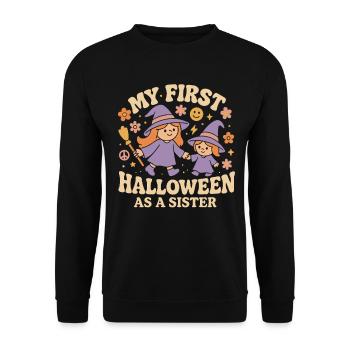 Mein erstes Halloween Als Schwester Süßer Gruseliger Spaß - Unisex Pullover - Schwarz - Vorne - Alina (178cm) & Michal (187cm)