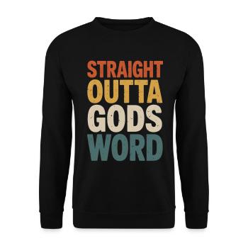 Tout droit sorti de la parole de Dieu - Sweat-shirt Unisexe - noir - Devant - Alina (178cm) & Michal (187cm)
