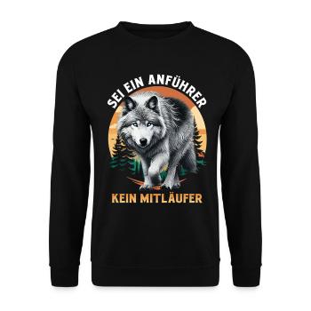 Wolf Spirit SEI EIN ANFÜHRER KEIN MITLÄUFER Lustig - Sweat-shirt Unisexe - noir - Devant - Alina (178cm) & Michal (187cm)