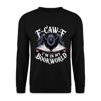 F-Caw: I'm in my book world - Unisex Sweatshirt - black - Front - Alina (178cm) & Michal (187cm)