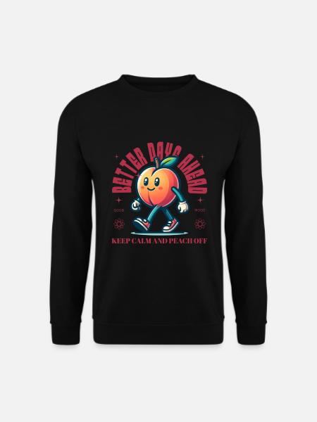 Funny Peach Saying Fruit Lover Peaches - Unisex Sweatshirt - black