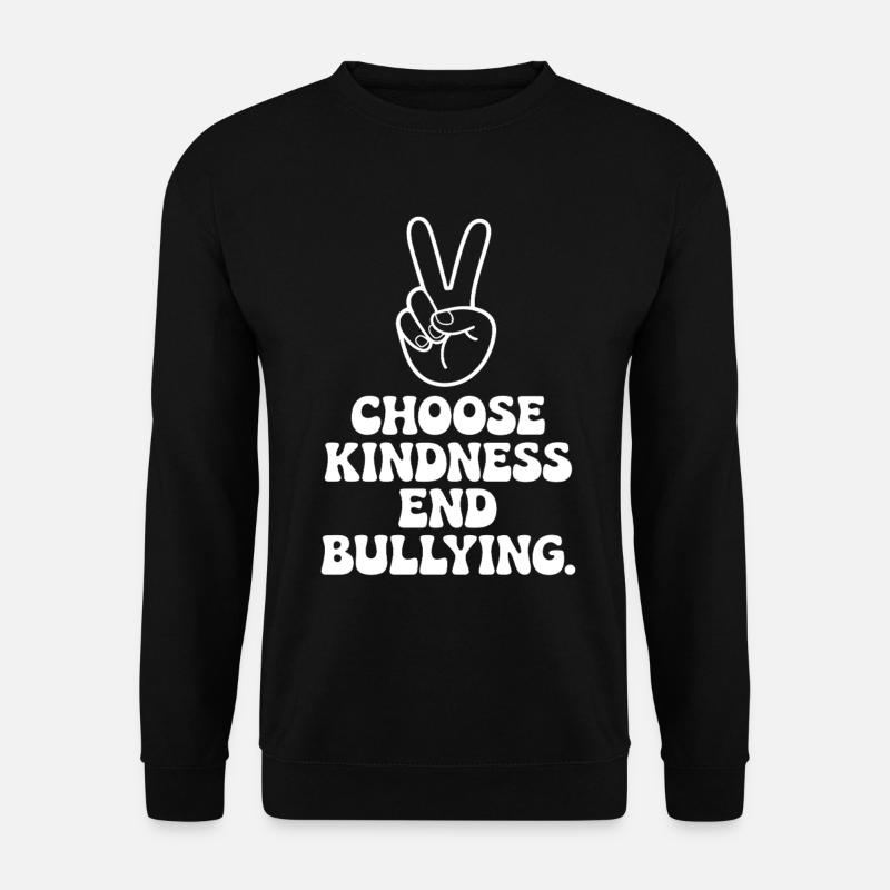 Choose Kindness End Bullying - Unisex Sweatshirt - black