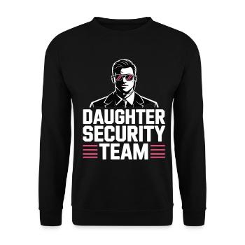 Daughter Security Team – Vater Bodyguard - Unisex Pullover - Schwarz - Vorne - Alina (178cm) & Michal (187cm)