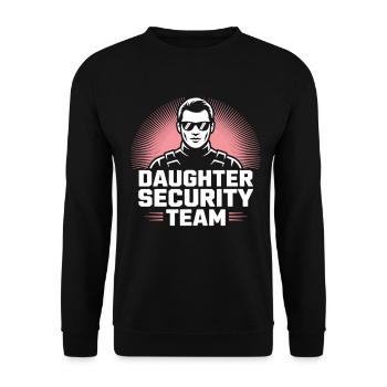 Daughter Security Team – Vater Bodyguard - Unisex Pullover - Schwarz - Vorne - Alina (178cm) & Michal (187cm)