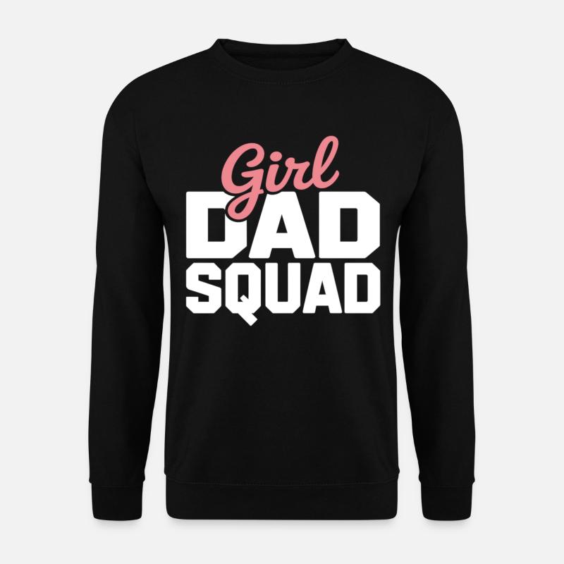 Girl Dad Squad – Vater Tochter Shirt Crew Look - Unisex Pullover - Schwarz