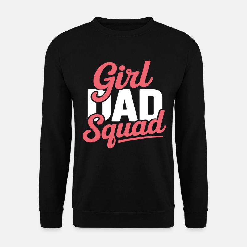 Girl Dad Squad – Vater Tochter Shirt Crew Look - Unisex Pullover - Schwarz