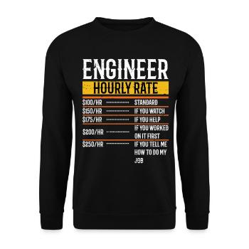 Funny Engineer Gifts Engineer Hourly Rate - Unisex Sweatshirt - black - Front - Alina (178cm) & Michal (187cm)