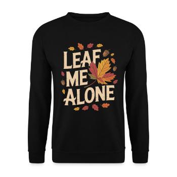 Cat Autumn Funny Leave Me Alone - Unisex Sweatshirt - black - Front - Alina (178cm) & Michal (187cm)