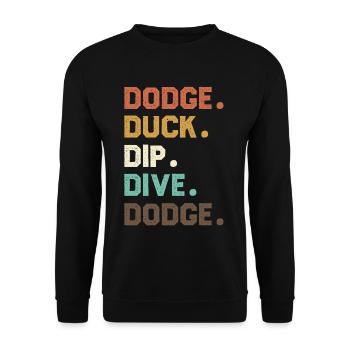 Retro Word Sequence Dodgeball Duck Dip Dive - Unisex Sweatshirt - black - Front - Alina (178cm) & Michal (187cm)