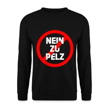 Tierschutz NEIN ZU PELZ Tierwohl Lustiges - Unisex Pullover - Schwarz - Vorne - Alina (178cm) & Michal (187cm)