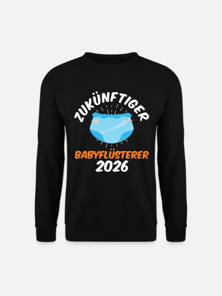 FUTURE BABY WHISPERER 2026 Funny - Unisex Sweatshirt - black