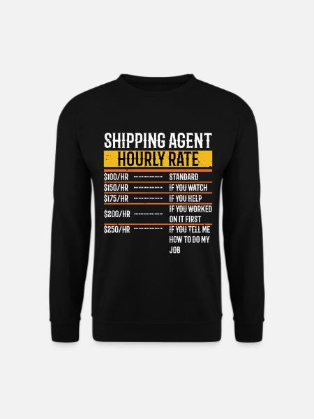 Agent maritime drôle Taux horaire - Sweat-shirt Unisexe - noir