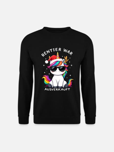 Rentier War Ausverkauft Einhorn Weihnachten - Unisex Pullover - Schwarz