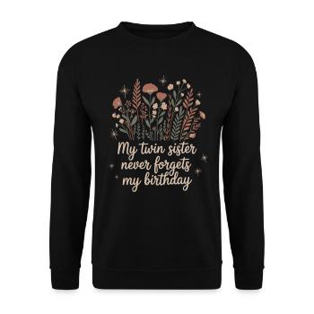 Zwillinge Zwillingsschwester Geburtstag - Unisex Pullover - Schwarz - Vorne - Alina (178cm) & Michal (187cm)