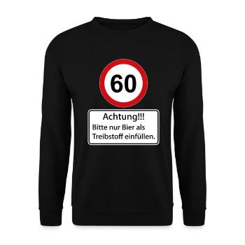 60 Achtung nur Bier als Treibstoff einfüllen - Unisex Pullover - Schwarz - Vorne - Alina (178cm) & Michal (187cm)