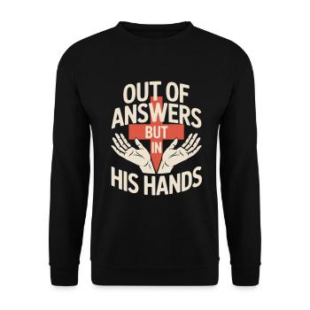 Des réponses mais entre ses mains La foi - Sweat-shirt Unisexe - noir - Devant - Alina (178cm) & Michal (187cm)