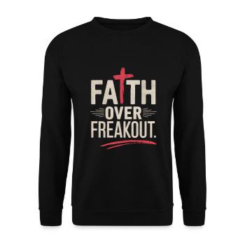Faith Over Freakout Faith Jesus - Unisex Sweatshirt - black - Front - Alina (178cm) & Michal (187cm)