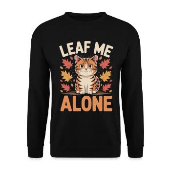 Cat Autumn Funny Leave Me Alone - Unisex Sweatshirt - black - Front - Alina (178cm) & Michal (187cm)
