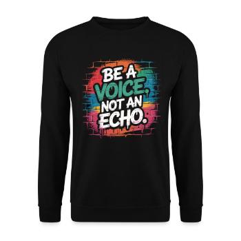Be a Voice – Encouragement Saying in Retro Style - Unisex Sweatshirt - black - Front - Alina (178cm) & Michal (187cm)
