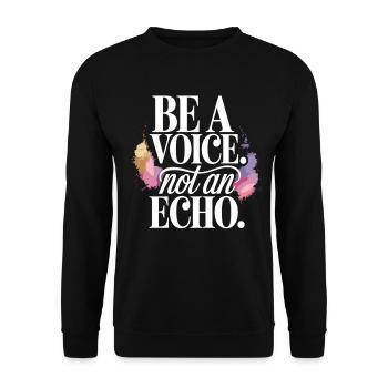 Be a Voice – Encouragement Saying in Retro Style - Unisex Sweatshirt - black - Front - Alina (178cm) & Michal (187cm)