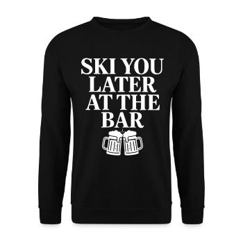 Skiez-vous plus tard au bar - Sweat-shirt Unisexe - noir - Devant - Alina (178cm) & Michal (187cm)