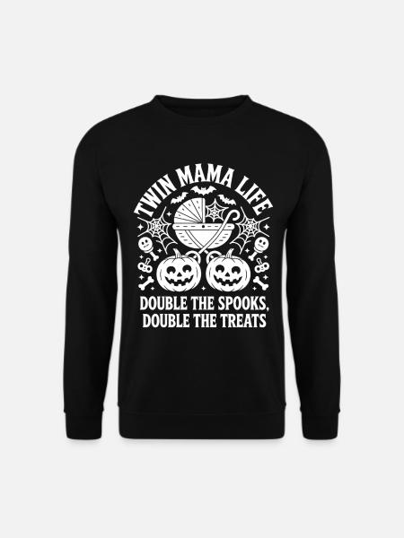 Twin Mama Life Double The Spooks Gâteries Halloween - Sweat-shirt Unisexe - noir