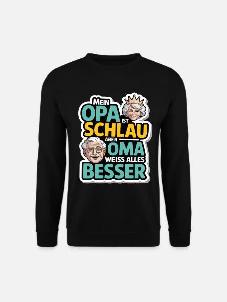 Lustiges Oma Opa Spruch Design für Kinder & - Unisex Pullover - Schwarz