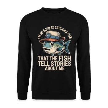  Ich Bin So Gut Im Fangen Von Fischen Dass Die - Unisex Pullover - Schwarz - Vorne - Alina (178cm) & Michal (187cm)