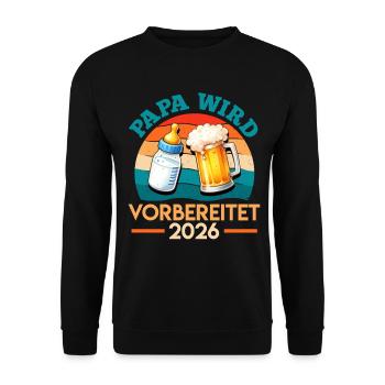 Father-to-be DAD IS PREPARED 2026 - Unisex Sweatshirt - black - Front - Alina (178cm) & Michal (187cm)