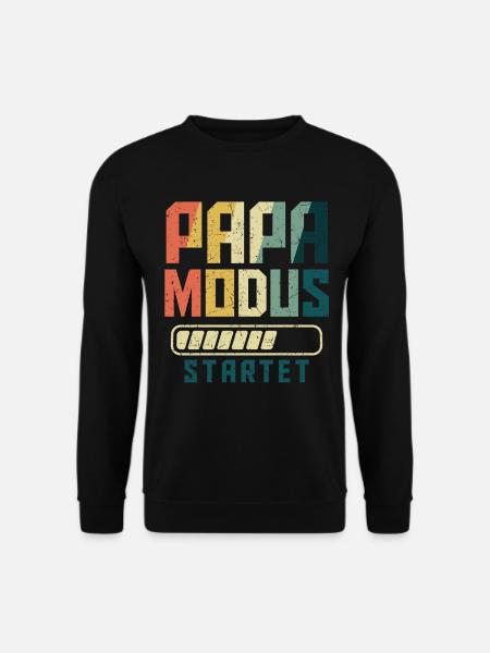 Werdender PAPA MODUS STARTET Lustiges - Unisex Pullover - Schwarz