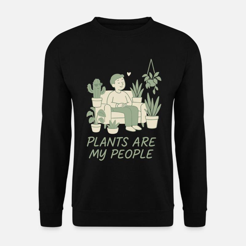 Pflanzen Sind Meine Freunde - Unisex Pullover - Schwarz