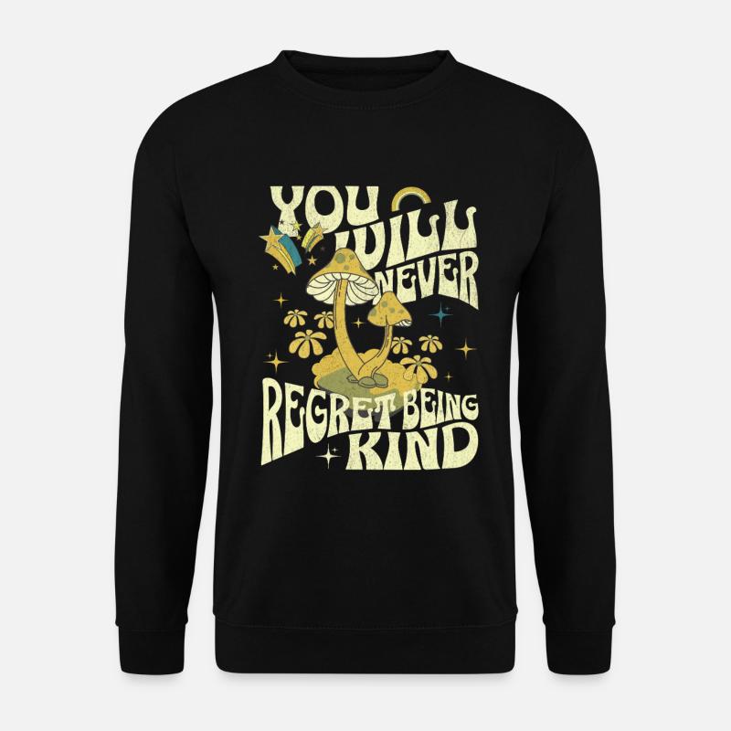 PilzTraum Sei freundlich - Unisex Pullover - Schwarz