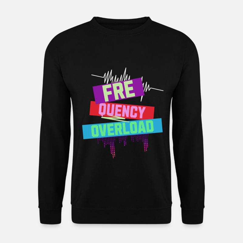 Frequency Overload Rave EDM - Unisex Sweatshirt - black